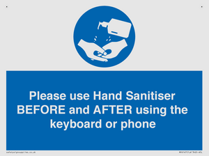 Please use Hand Sanitiser BEFORE and AFTER using the keyboard or phone